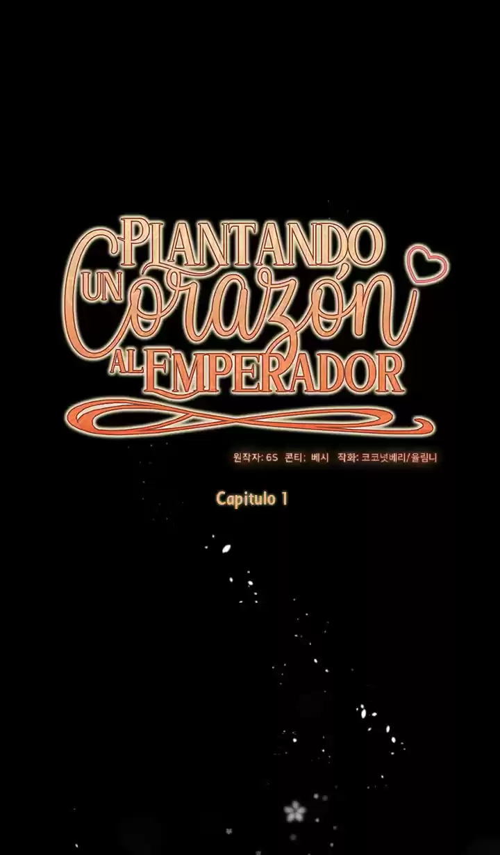 Plantando Un Corazón Al Emperador - Capítulo 1 - Página 7 - LectorTMOo