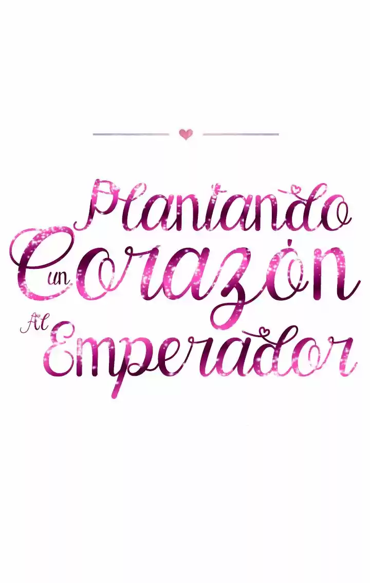 Plantando Un Corazón Al Emperador - Capítulo 13 - Página 11 - LectorTMOo