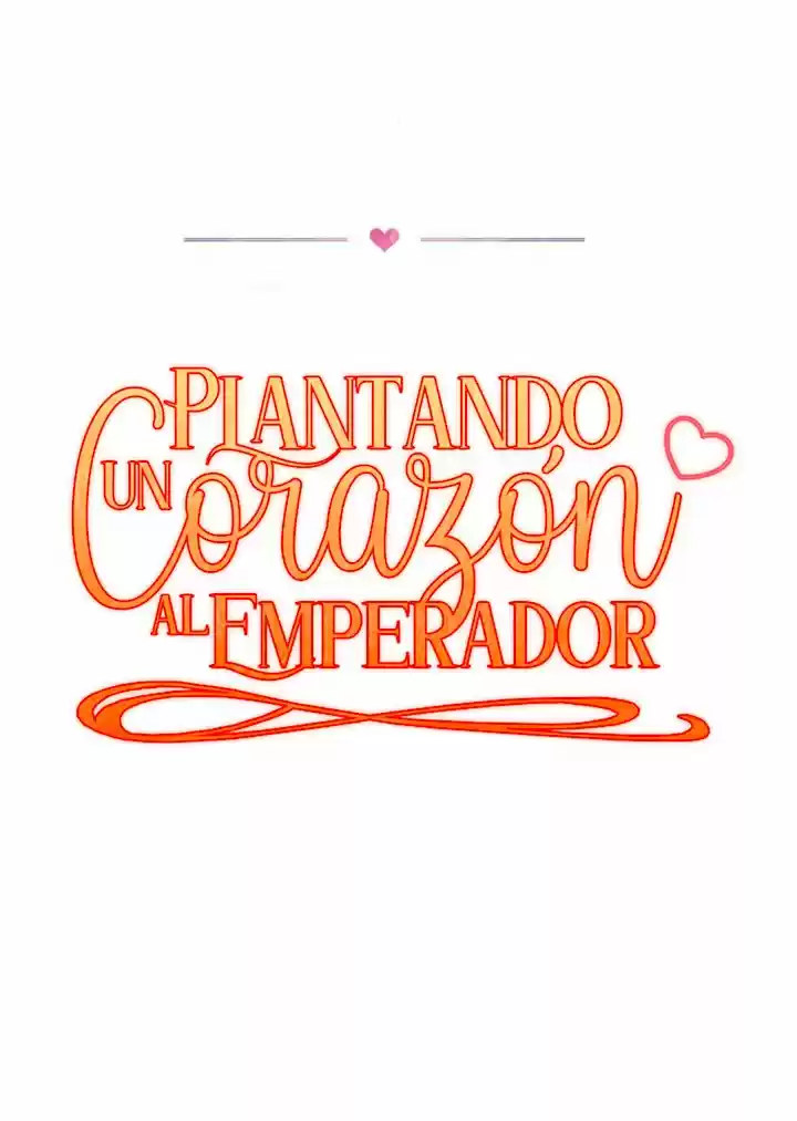 Plantando Un Corazón Al Emperador - Capítulo 21 - Página 14 - LectorTMOo