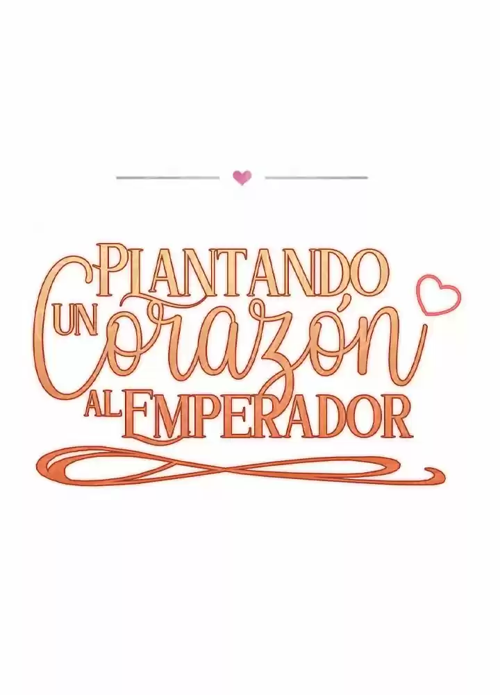 Plantando Un Corazón Al Emperador - Capítulo 22 - Página 39 - LectorTMOo