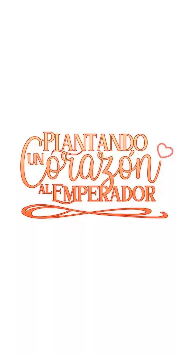 Plantando Un Corazón Al Emperador - Capítulo 9 - Página 7 - LectorTMOo