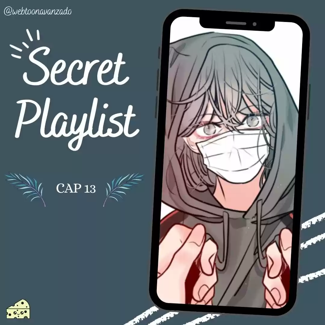 Playlist Secreta - Capítulo 13 - Página 3 - LectorTMOo