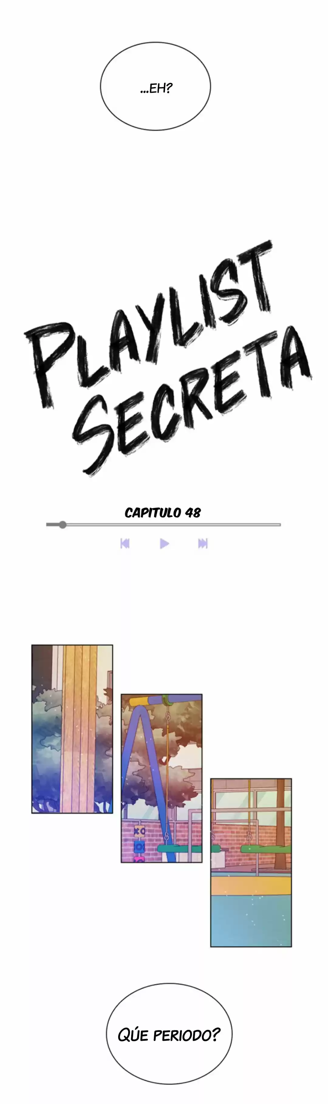 Playlist Secreta - Capítulo 48 - Página 9 - LectorTMOo