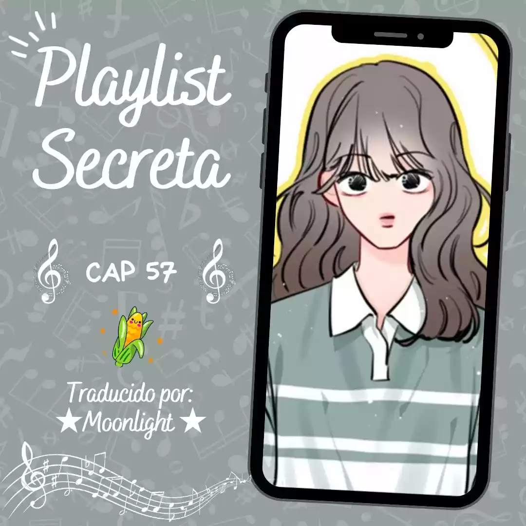 Playlist Secreta - Capítulo 57 - Página 3 - LectorTMOo
