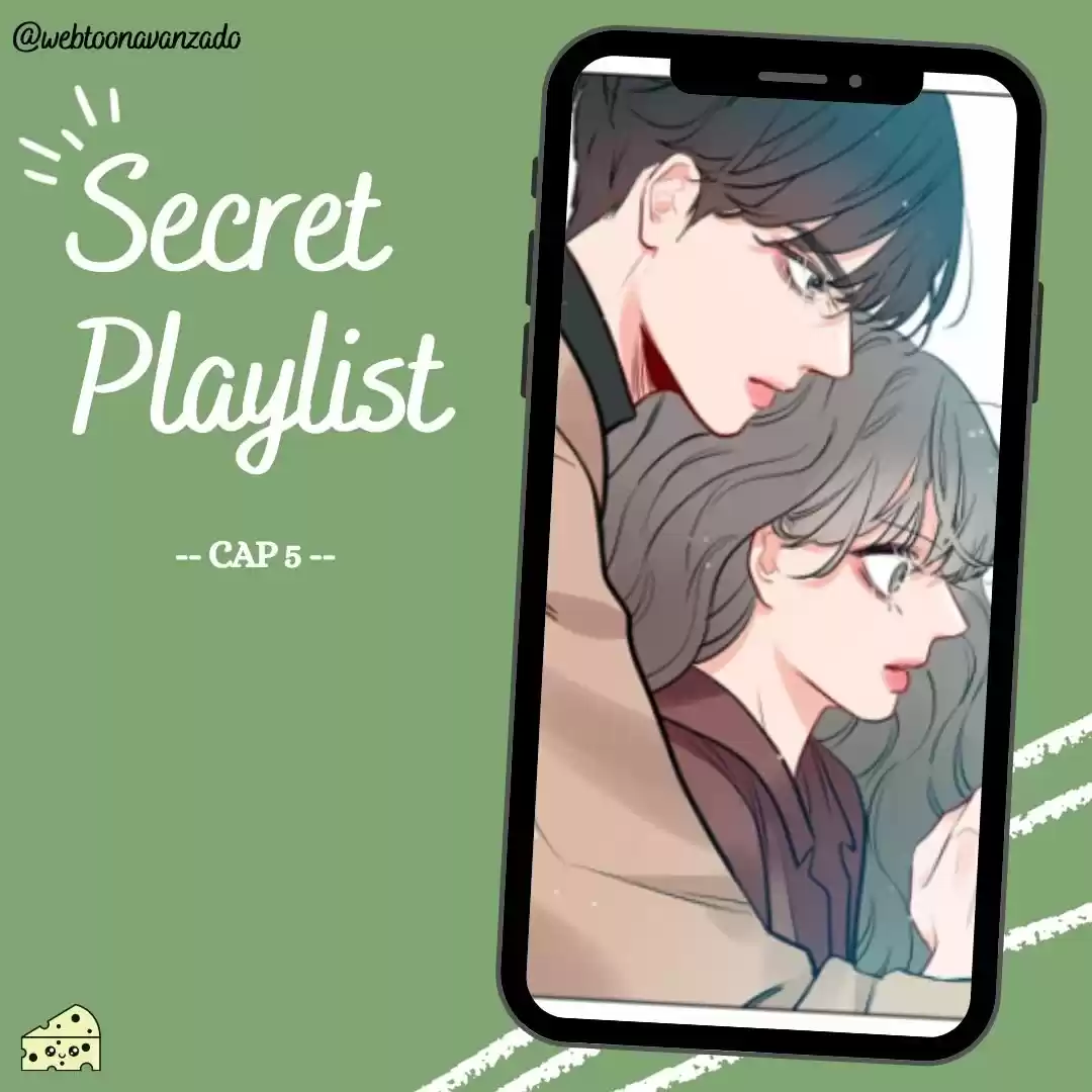Playlist Secreta - Capítulo 6 - Página 2 - LectorTMOo