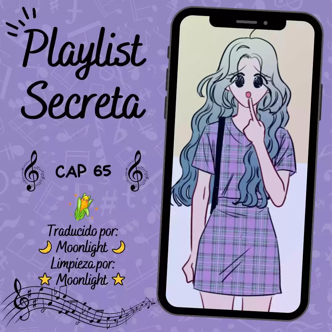 Playlist Secreta - Capítulo 65 - Página 1 - LectorTMOo
