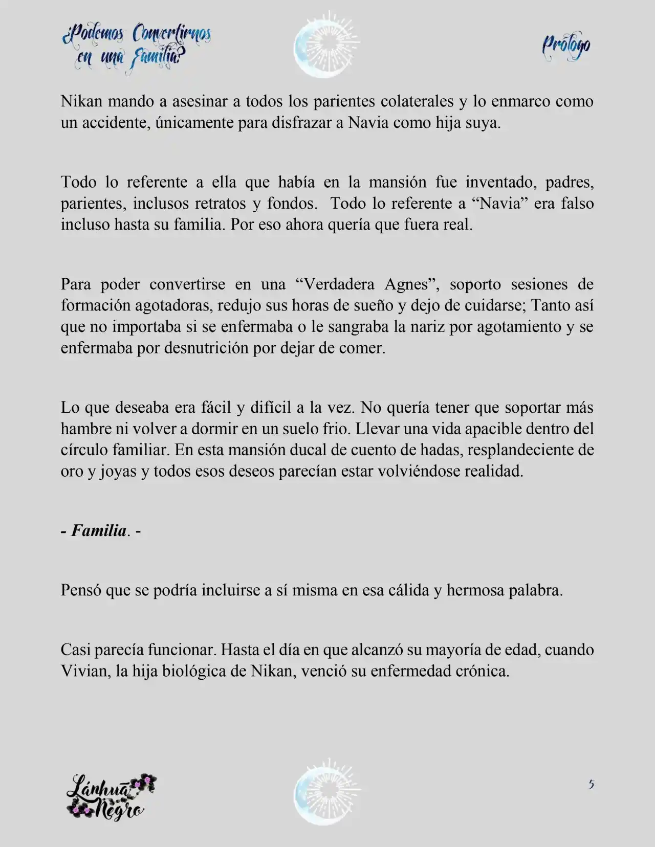 ¿Podemos Convertirnos En Una Familia? (Novela) - Capítulo - Página 5 - LectorTMOo