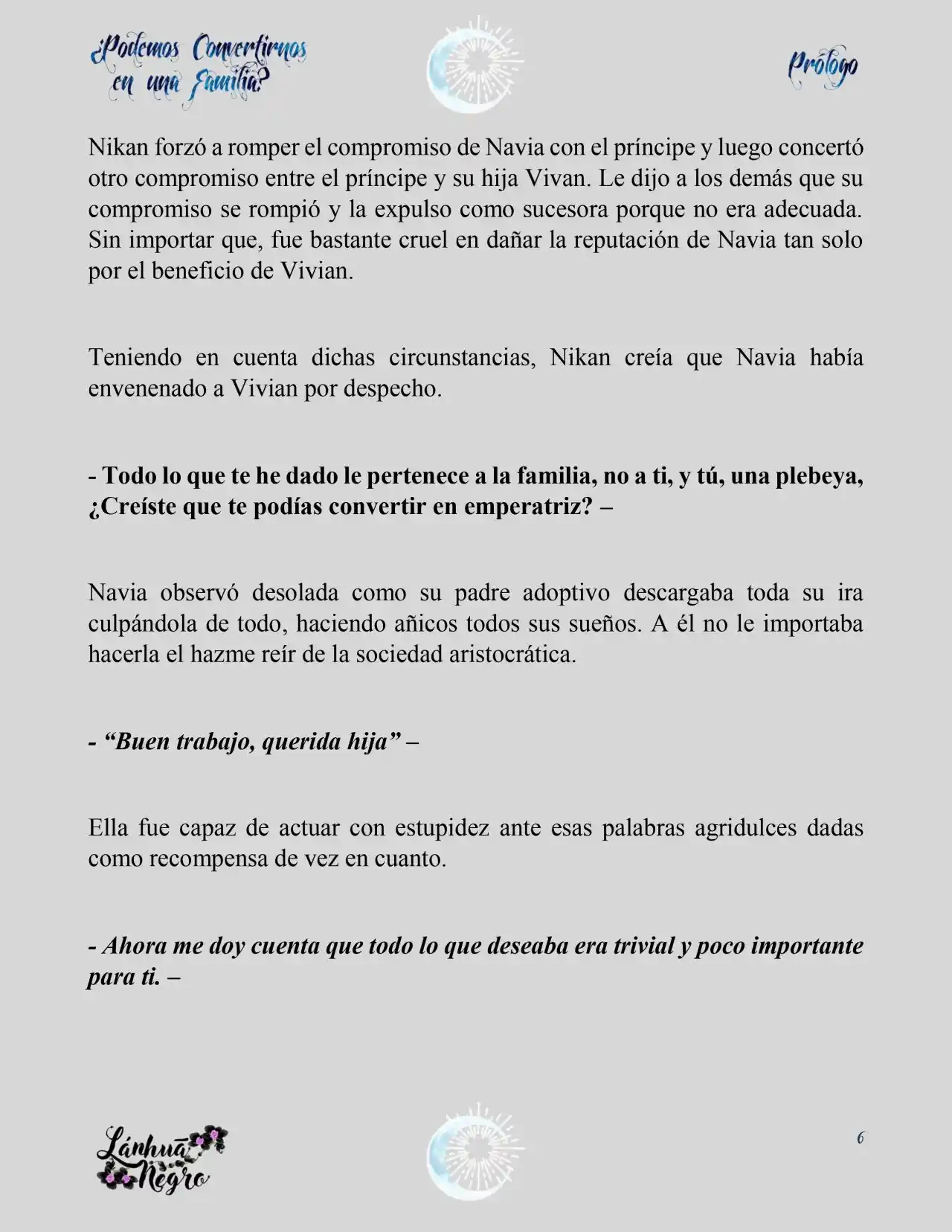 ¿Podemos Convertirnos En Una Familia? (Novela) - Capítulo - Página 6 - LectorTMOo