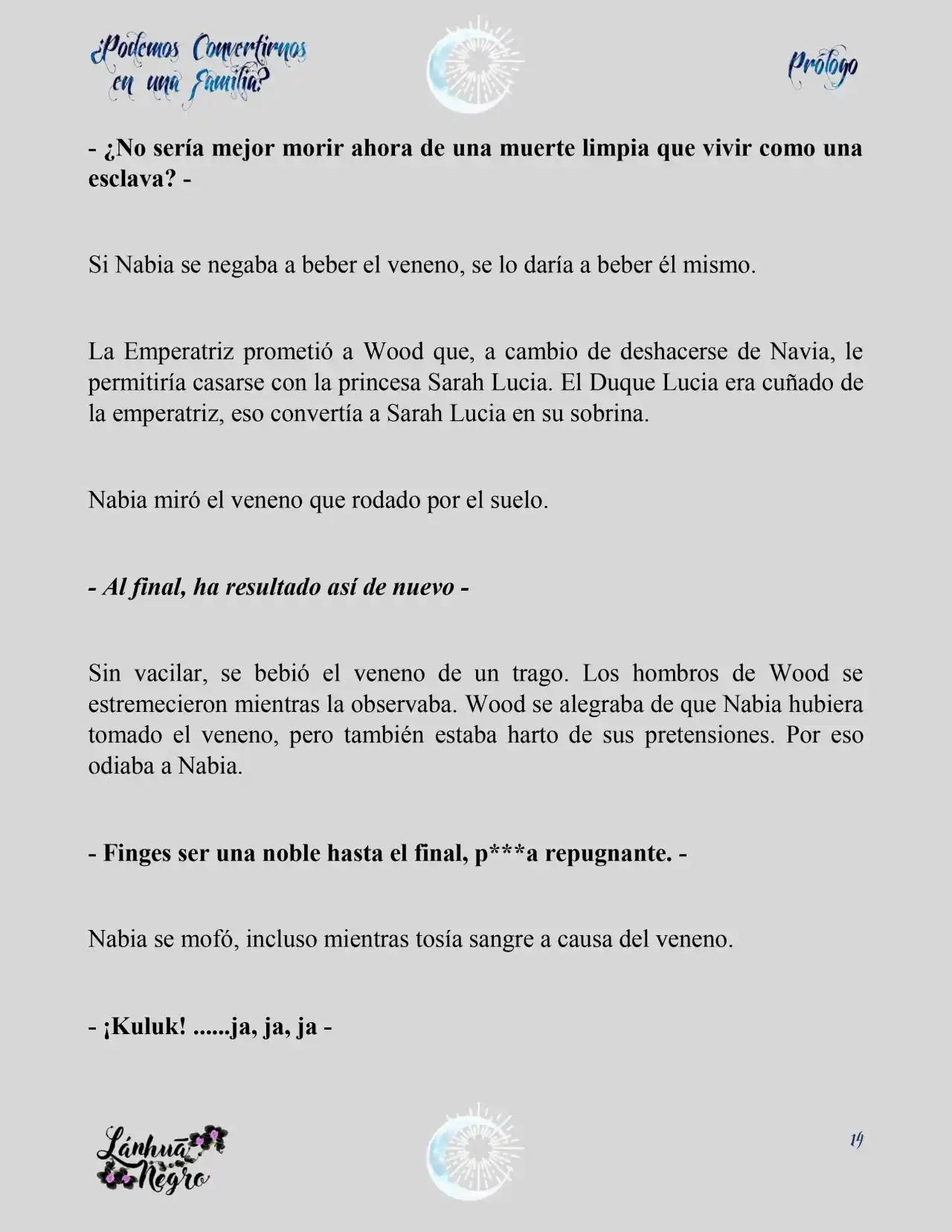 ¿Podemos Convertirnos En Una Familia? (Novela) - Capítulo - Página 13 - LectorTMOo