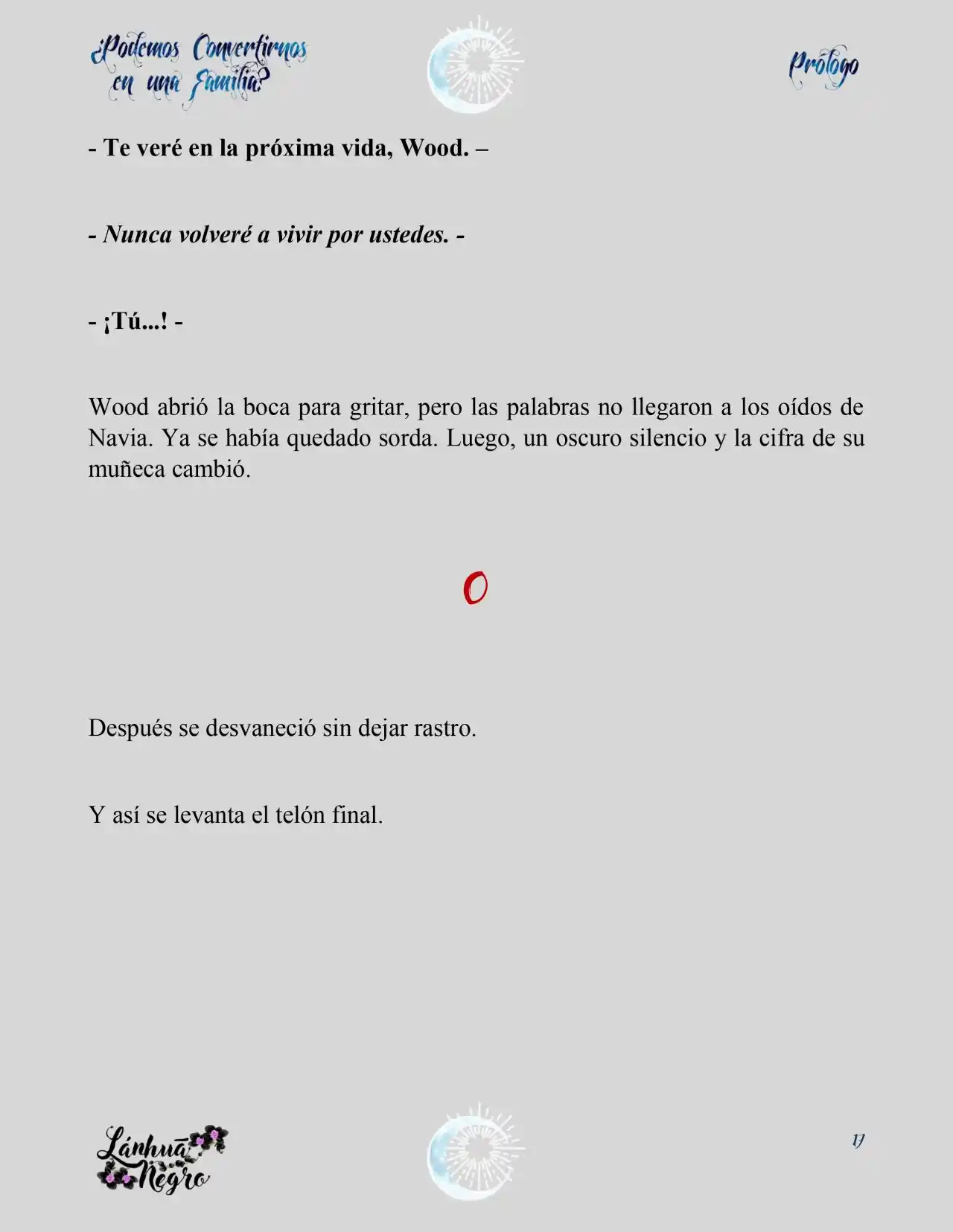 ¿Podemos Convertirnos En Una Familia? (Novela) - Capítulo - Página 16 - LectorTMOo