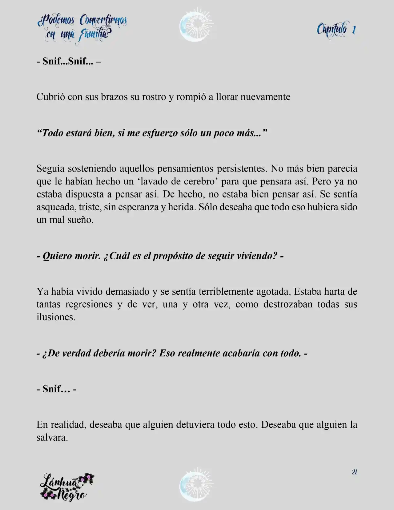 ¿Podemos Convertirnos En Una Familia? (Novela) - Capítulo 1 - Página 6 - LectorTMOo