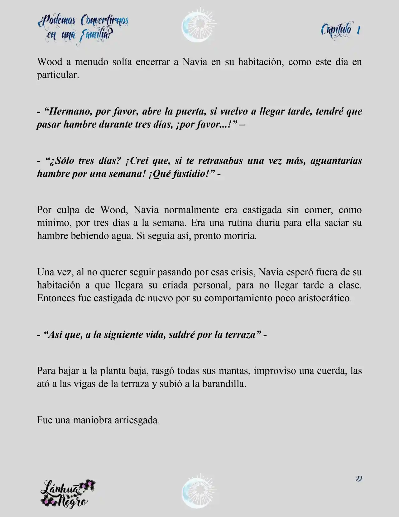 ¿Podemos Convertirnos En Una Familia? (Novela) - Capítulo 1 - Página 8 - LectorTMOo