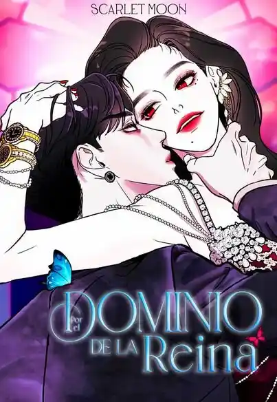 Por El Dominio De La Reina - Capítulo 3 - Página 1 - LectorTMOo