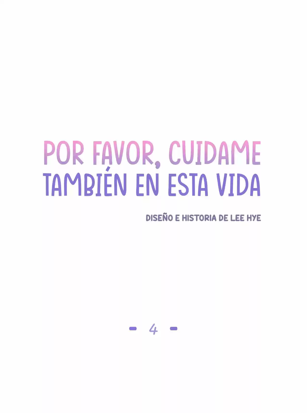 Por Favor, Cuídame También En Esta Vida - Capítulo 4 - Página 25 - LectorTMOo