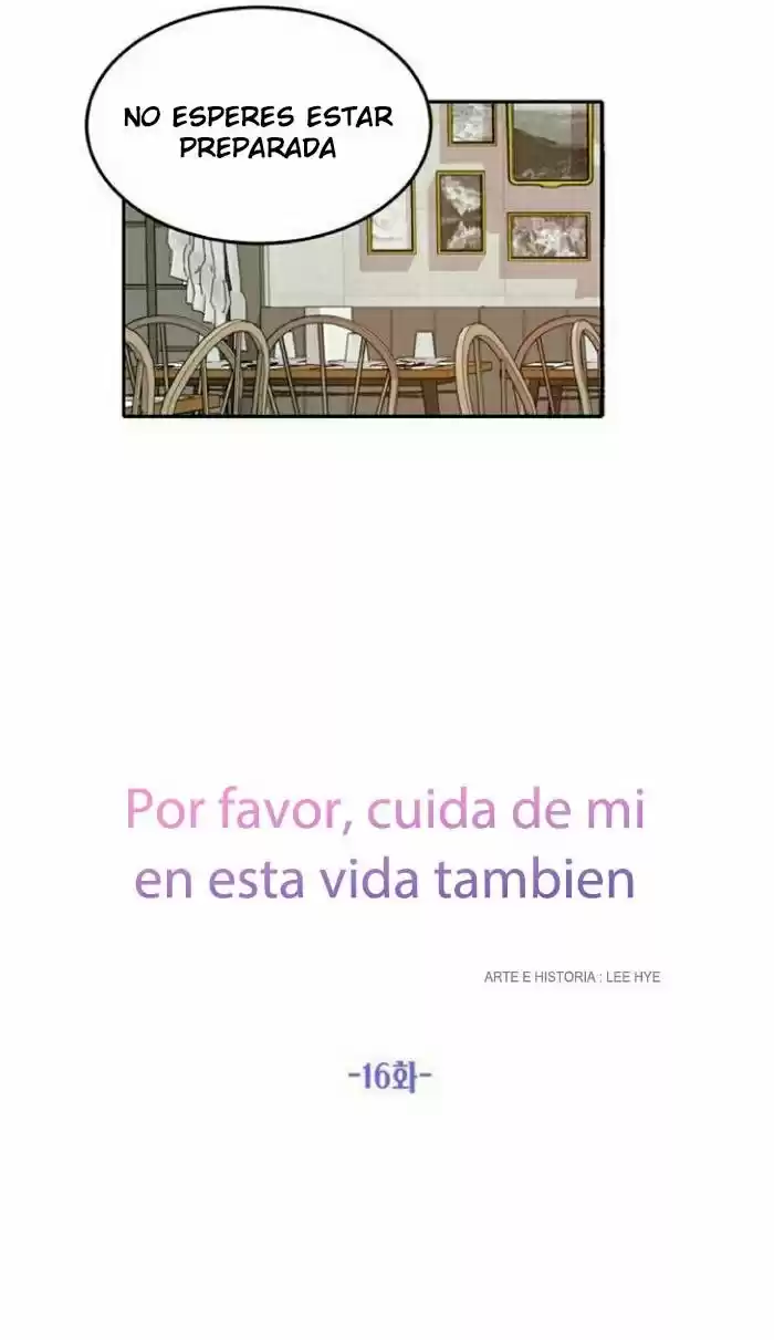 Por Favor, Cuida De Mi En Esta Vida También - Capítulo 16 - Página 132 - LectorTMOo