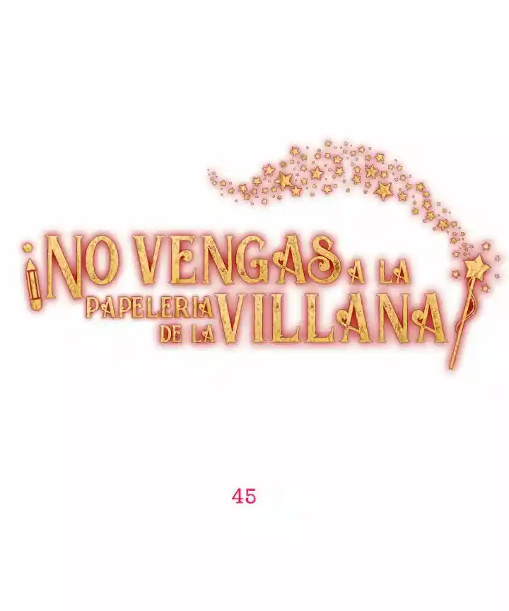 ¡Por Favor, No Entres En La Papelería De La Villana De Esta Historia! capítulo 45 página 13