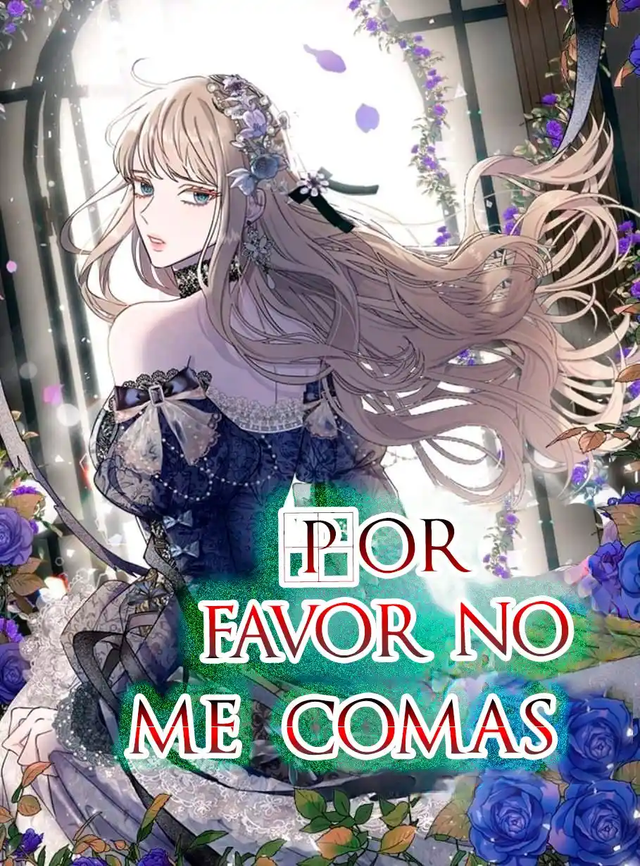 Por Favor No Me Comas - Capítulo 55 - Página 1 - LectorTMOo