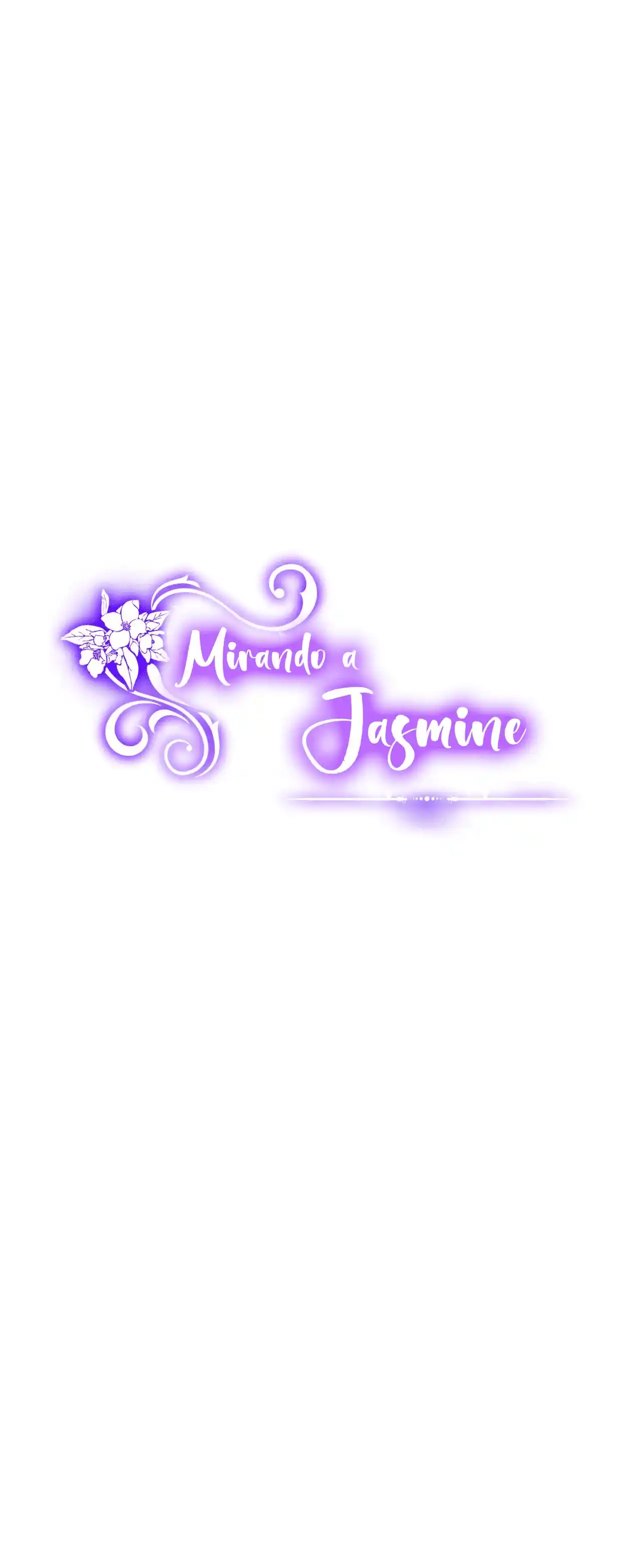Por Favor, Posa Tus Ojos En Jasmine - Capítulo 4 - Página 23 - LectorTMOo