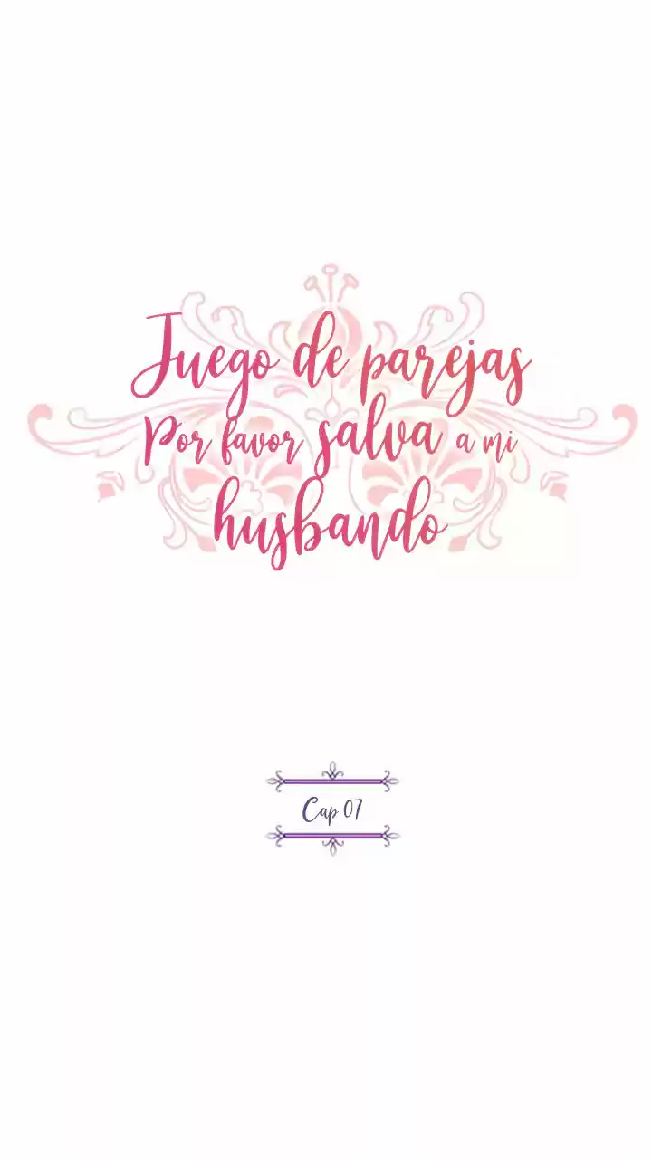 ¡Por Favor Salva A Mi Esposo! - Capítulo 7 - Página 8 - LectorTMOo