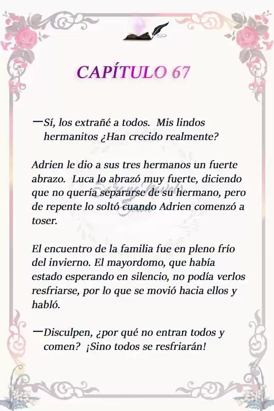 POR MI HERMANO CONQUISTARÉ AL PROTAGONISTA MASCULINO PRINCIPAL (Novela) - Capítulo 67 - Página 4 - LectorTMOo