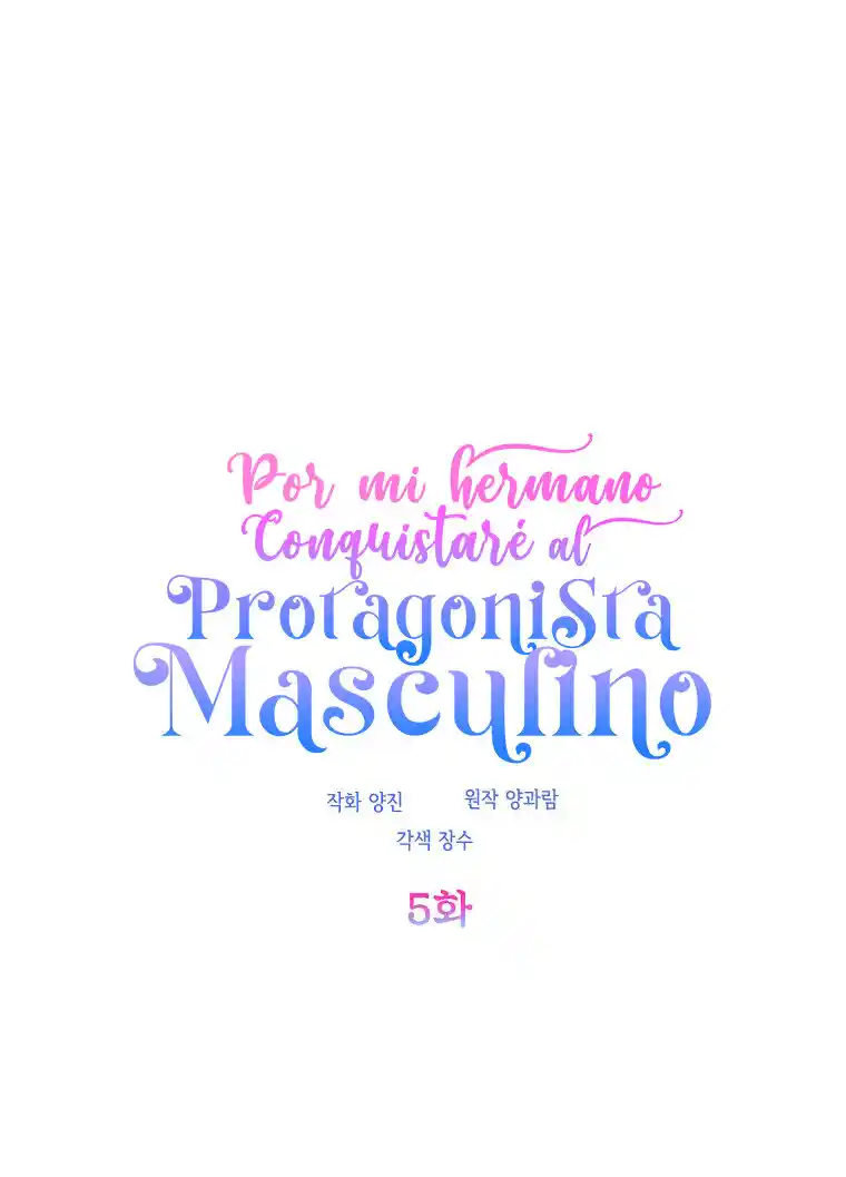 Por Mi Hermano, Conquistaré Al Protagonista Masculino - Capítulo 5 - Página 23 - LectorTMOo