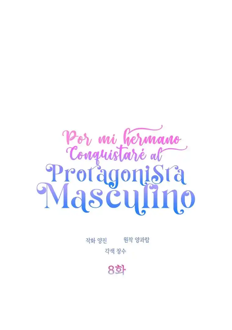 Por Mi Hermano, Conquistaré Al Protagonista Masculino - Capítulo 8 - Página 9 - LectorTMOo