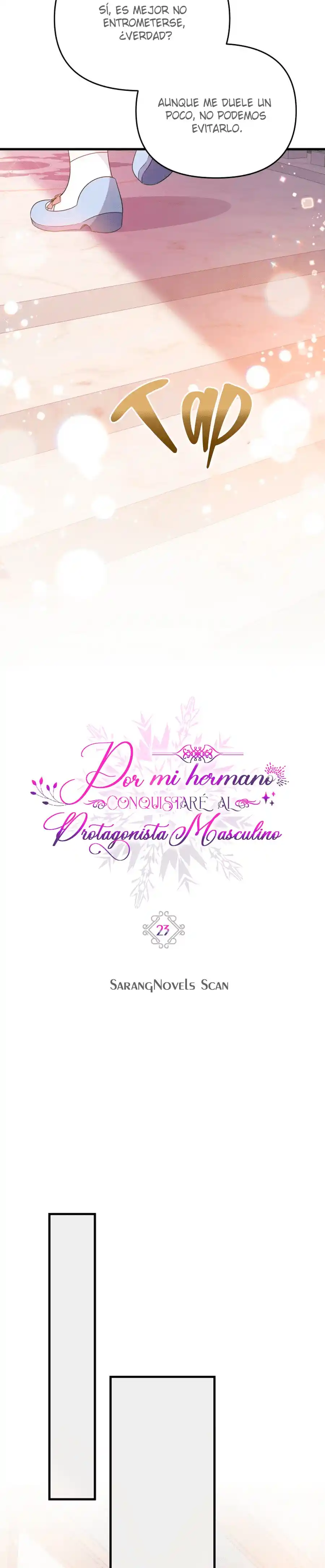 POR MI HERMANO MAYOR, CONQUISTARÉ AL PROTAGONISTA MASCULINO - (MANWHA) - Capítulo 23 - Página 21 - LectorTMOo