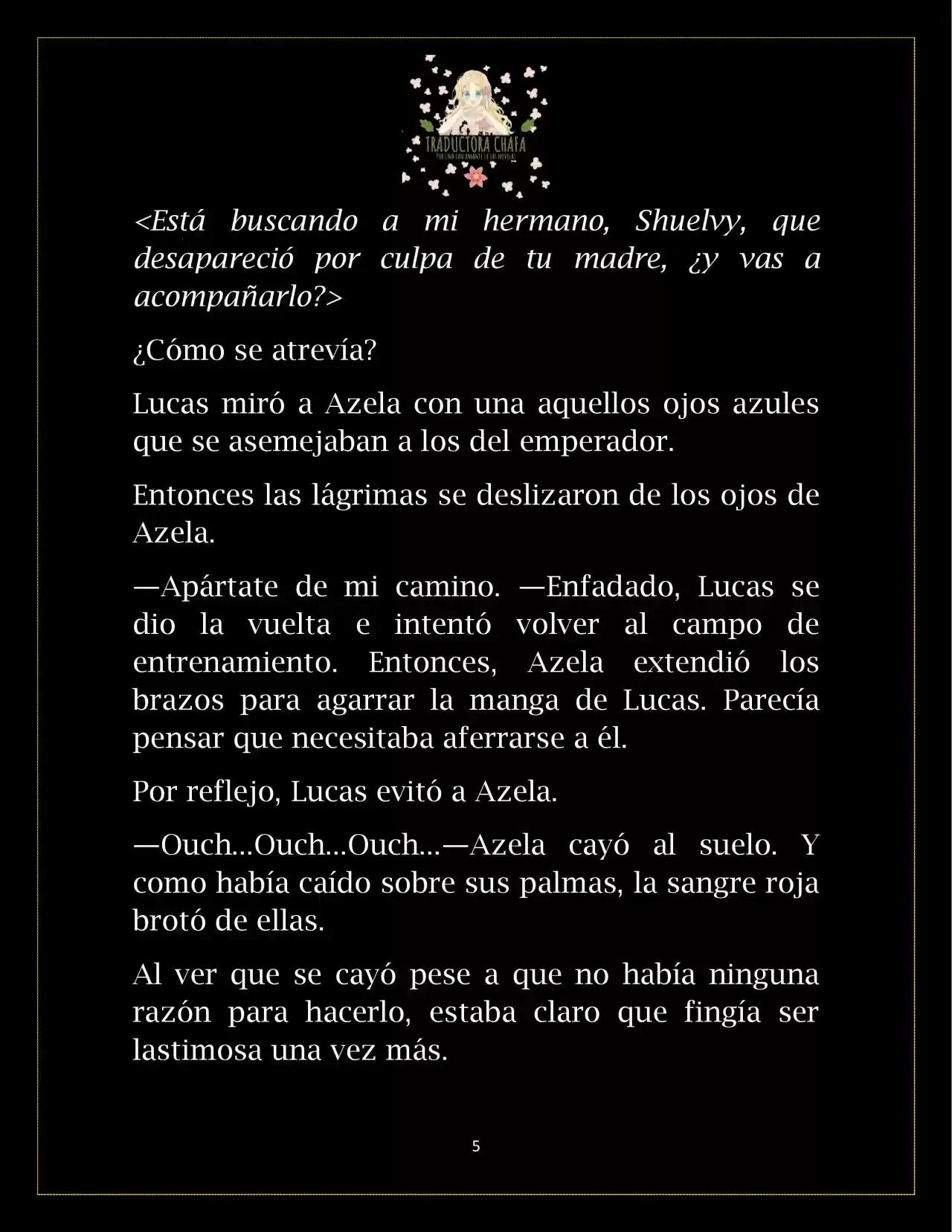 ¿Por Qué Estás Obsesionada Con Rechazar Nuestro Amor? (Novela) - Capítulo 31 - Página 7 - LectorTMOo