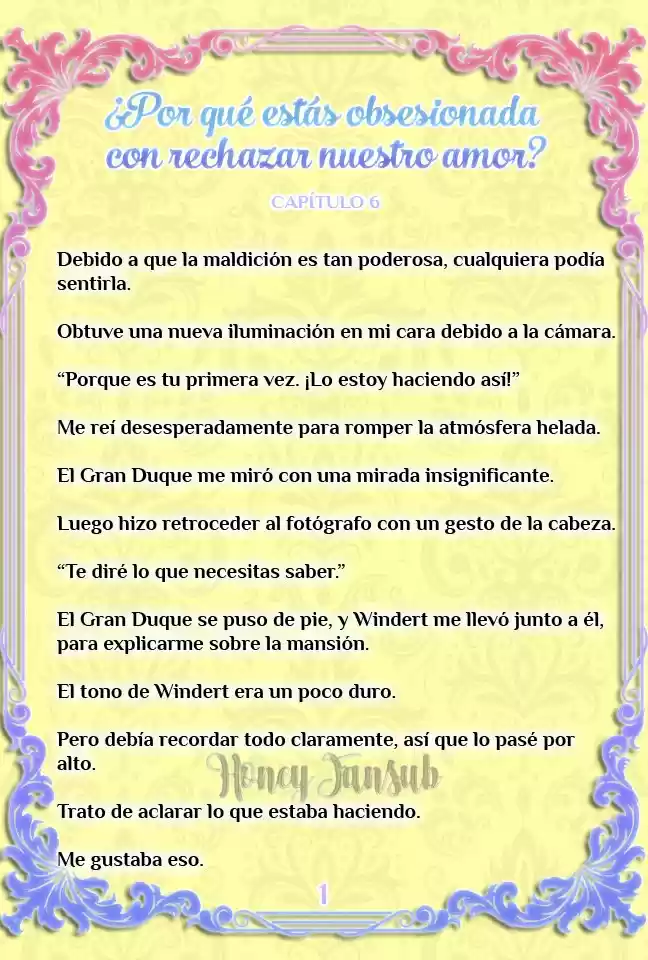 ¿Por Qué Estás Obsesionada Con Rechazar Nuestro Amor? (Novela) - Capítulo 6 - Página 3 - LectorTMOo