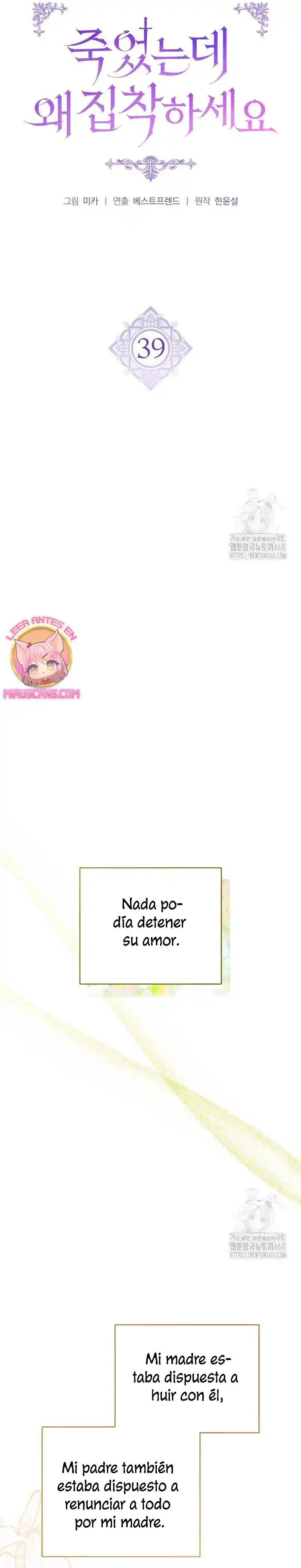 ¿Por Qué Estás Tan Obsesionado Conmigo Incluso Cuando Estoy Muerta? - Capítulo 39 - Página 11 - LectorTMOo