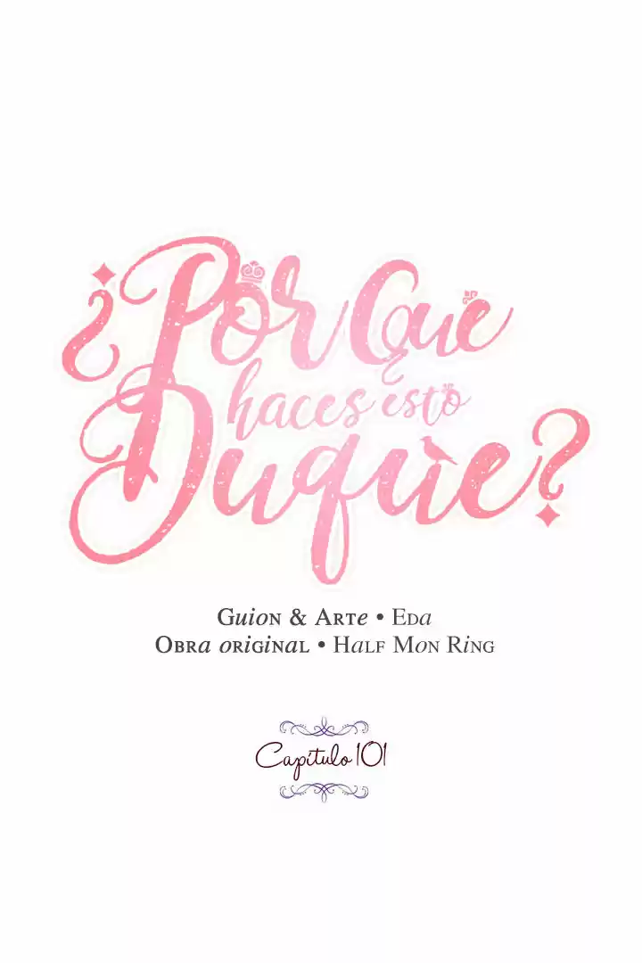 ¿Por Qué Haces Esto, Duque? - Capítulo 101 - Página 16 - LectorTMOo