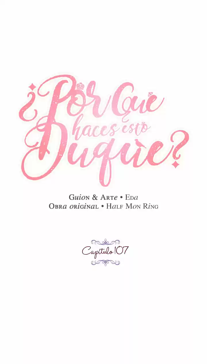 ¿Por Qué Haces Esto, Duque? - Capítulo 107 - Página 13 - LectorTMOo