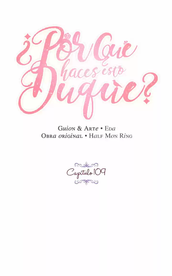 ¿Por Qué Haces Esto, Duque? - Capítulo 109 - Página 16 - LectorTMOo