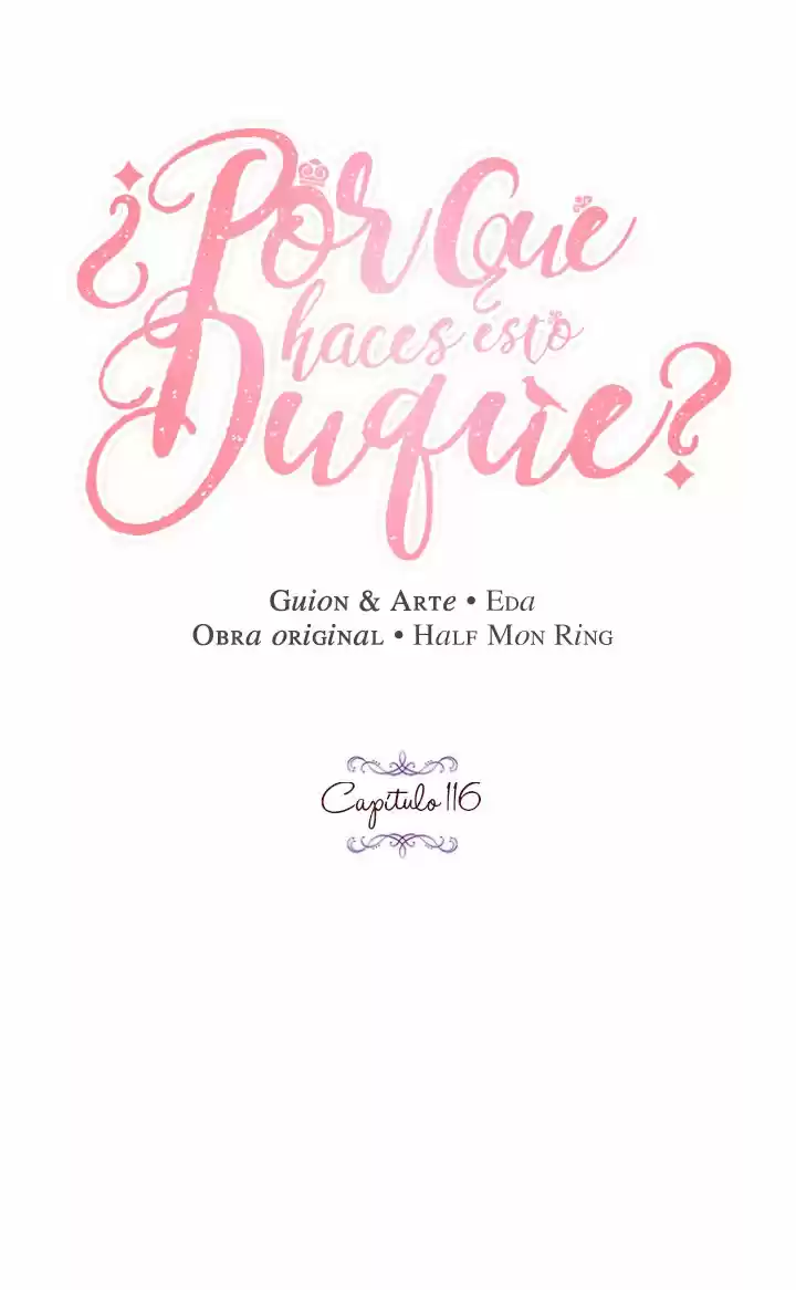 ¿Por Qué Haces Esto, Duque? - Capítulo 116 - Página 8 - LectorTMOo