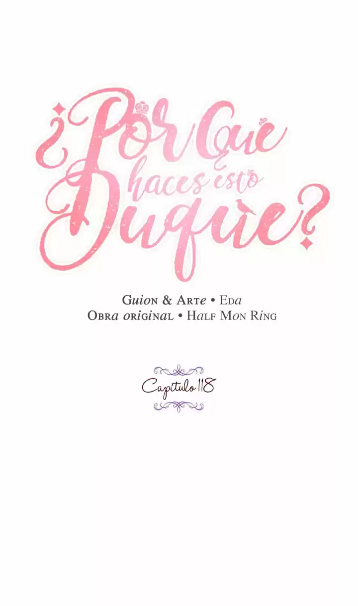 ¿Por Qué Haces Esto, Duque? - Capítulo 118 - Página 12 - LectorTMOo