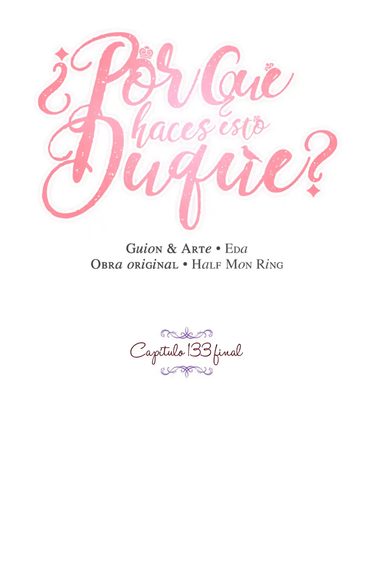 ¿Por Qué Haces Esto, Duque? - Capítulo 133 - Página 5 - LectorTMOo
