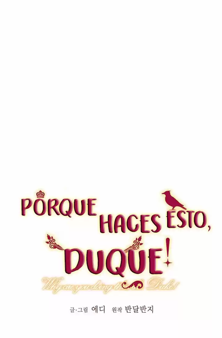 ¿Por Qué Haces Esto, Duque? - Capítulo 30 - Página 8 - LectorTMOo
