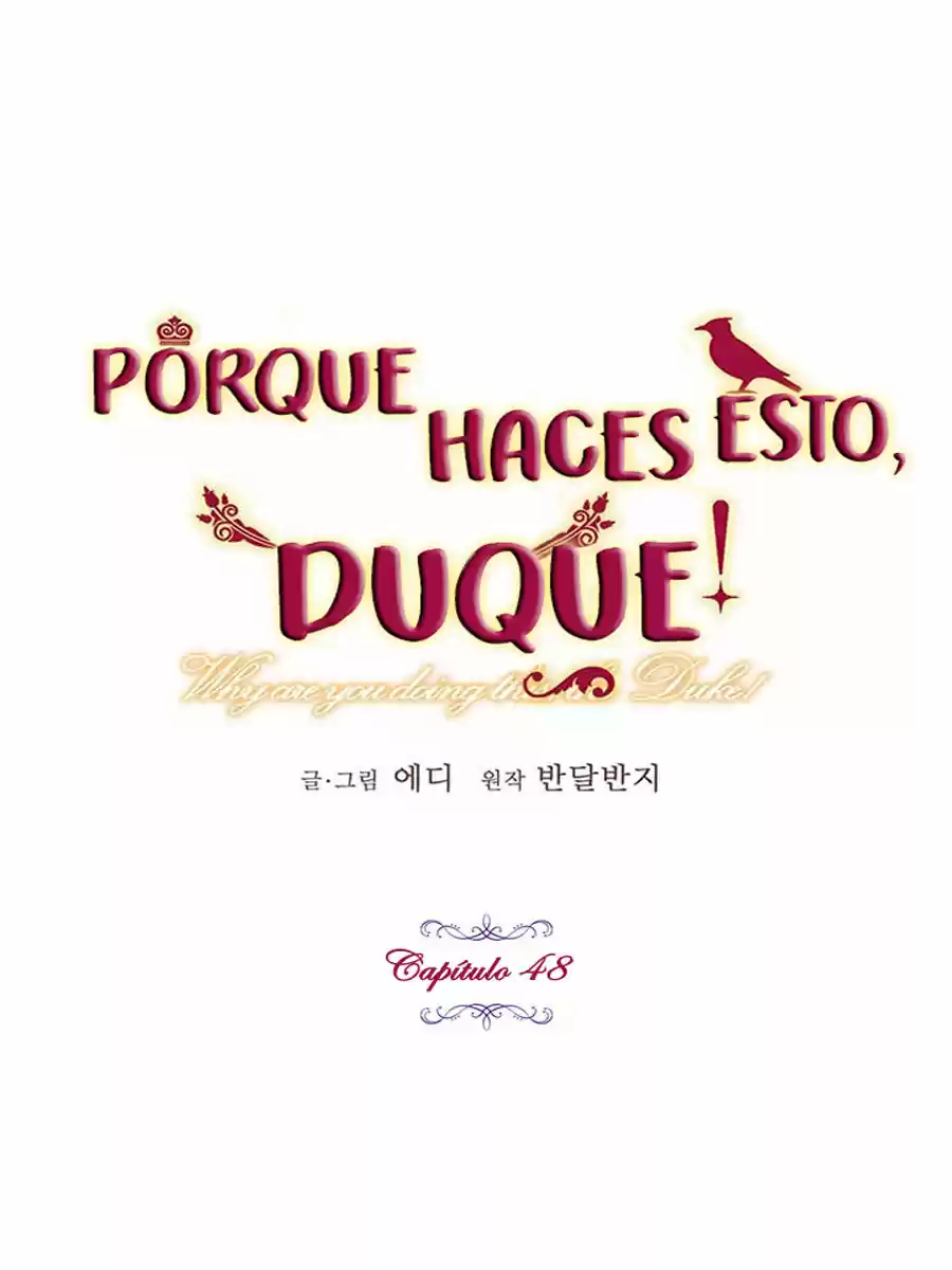 ¿Por Qué Haces Esto, Duque? - Capítulo 48 - Página 13 - LectorTMOo