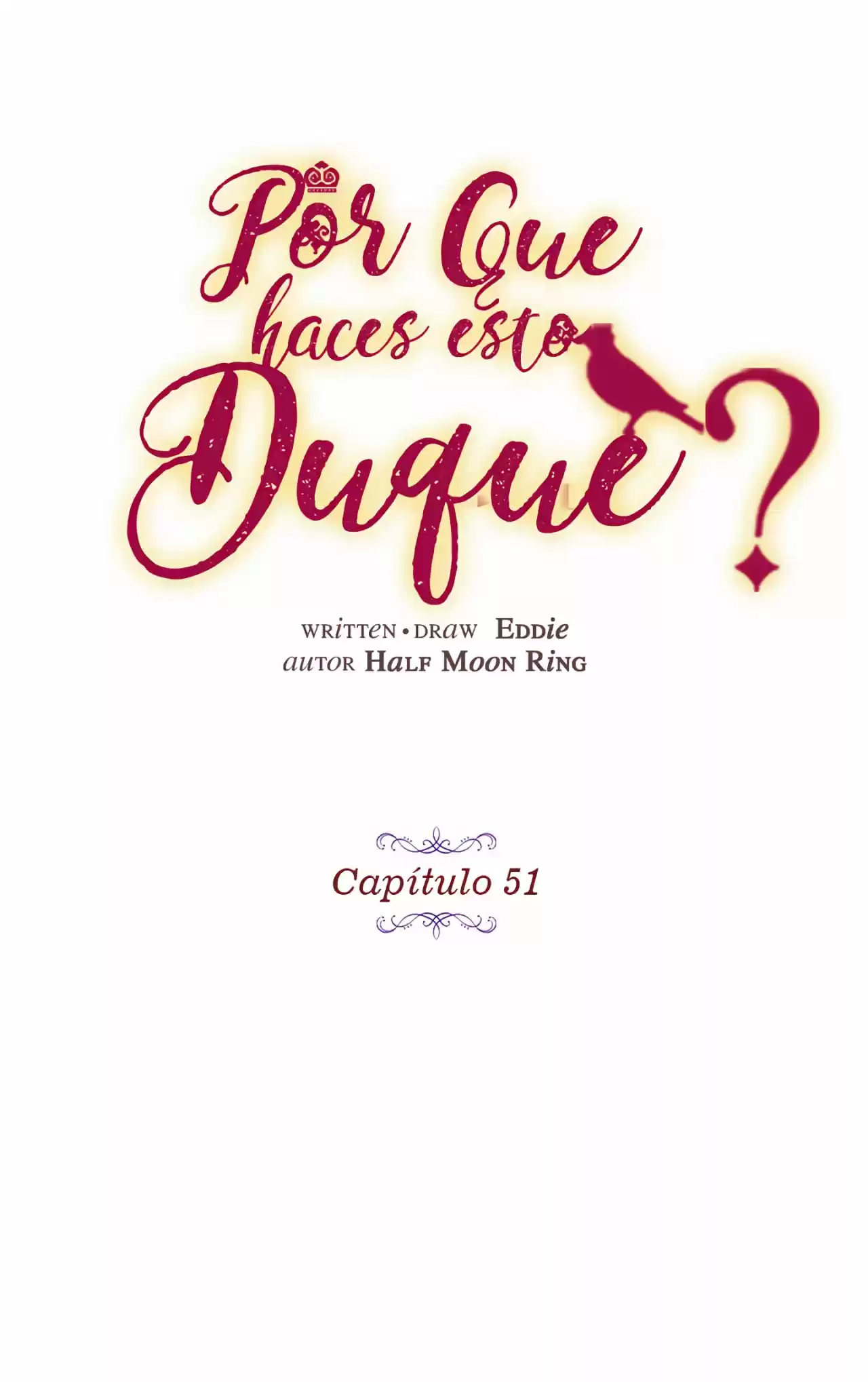 ¿Por Qué Haces Esto, Duque? - Capítulo 51 - Página 11 - LectorTMOo