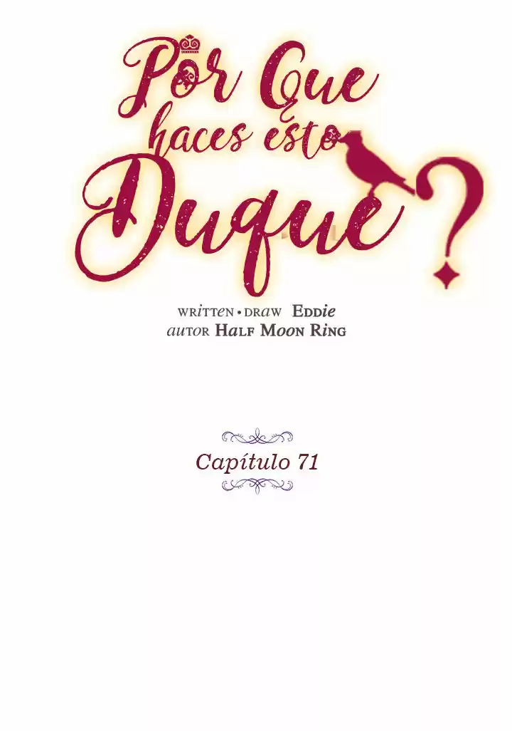 ¿Por Qué Haces Esto, Duque? - Capítulo 71 - Página 22 - LectorTMOo