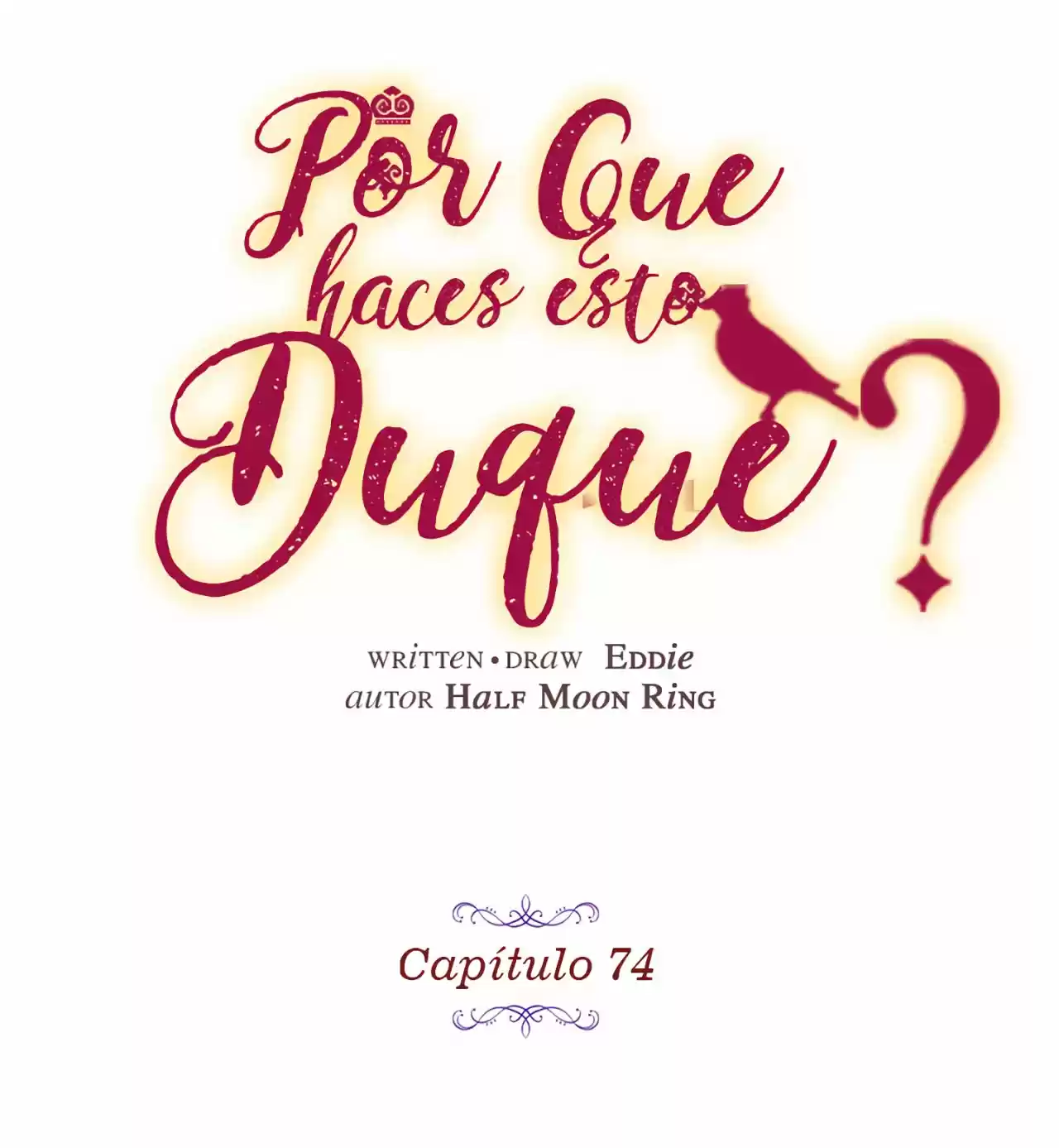 ¿Por Qué Haces Esto, Duque? - Capítulo 74 - Página 9 - LectorTMOo