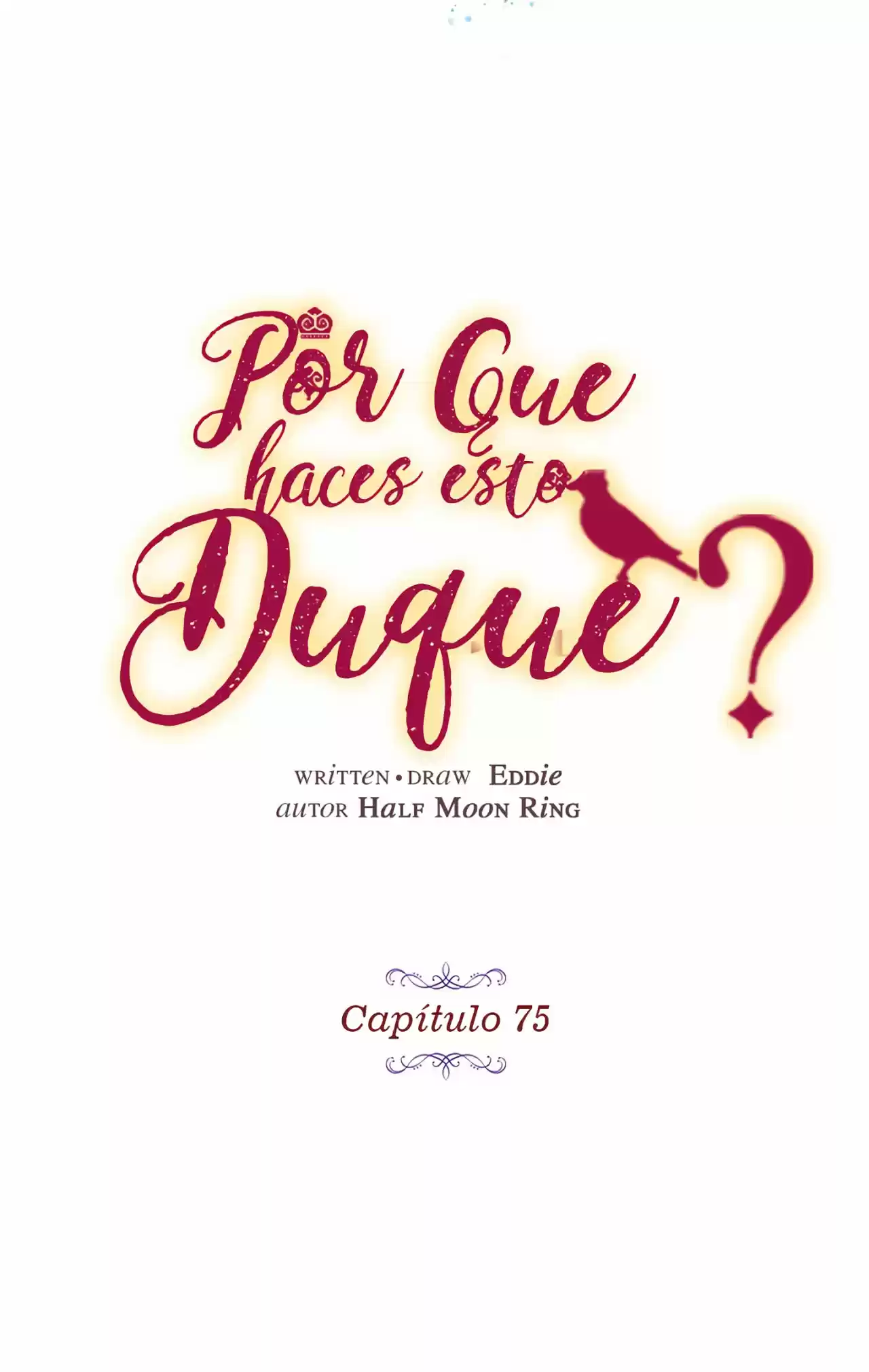 ¿Por Qué Haces Esto, Duque? - Capítulo 75 - Página 21 - LectorTMOo