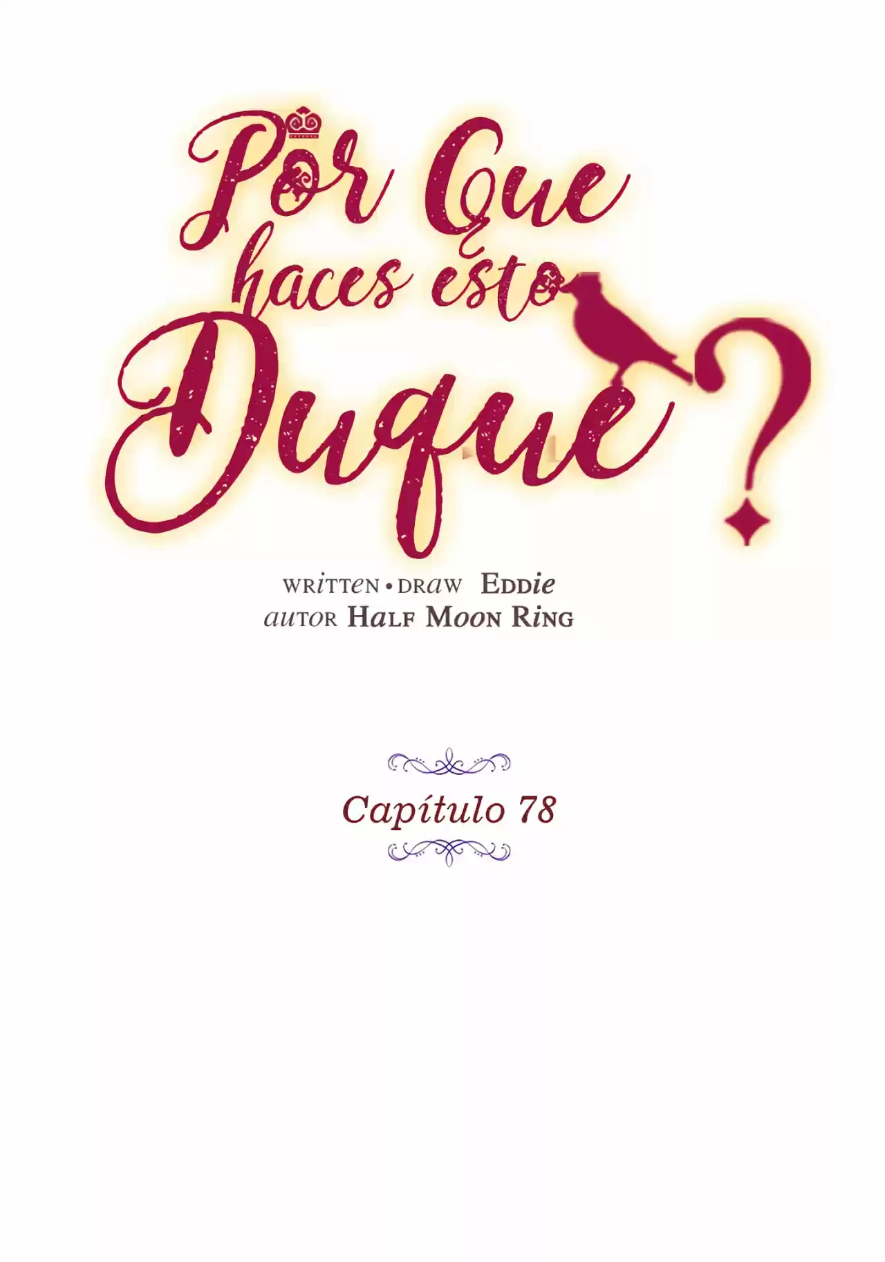 ¿Por Qué Haces Esto, Duque? - Capítulo 78 - Página 10 - LectorTMOo