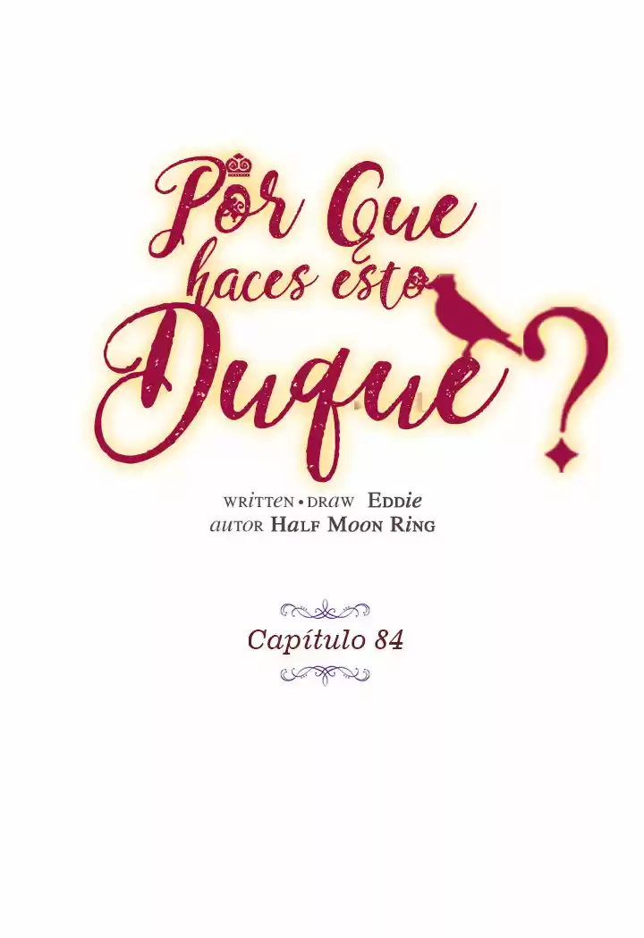 ¿Por Qué Haces Esto, Duque? - Capítulo 84 - Página 18 - LectorTMOo