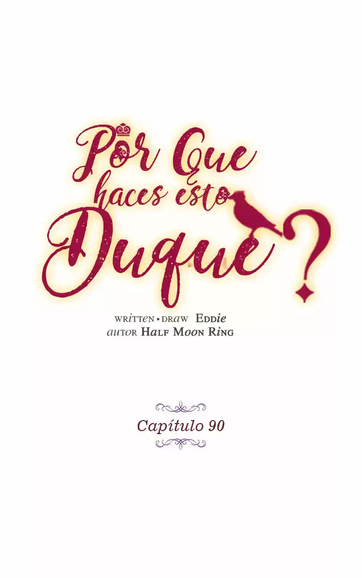 ¿Por Qué Haces Esto, Duque? - Capítulo 90 - Página 3 - LectorTMOo