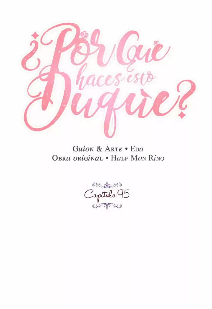 ¿Por Qué Haces Esto, Duque? - Capítulo 95 - Página 23 - LectorTMOo