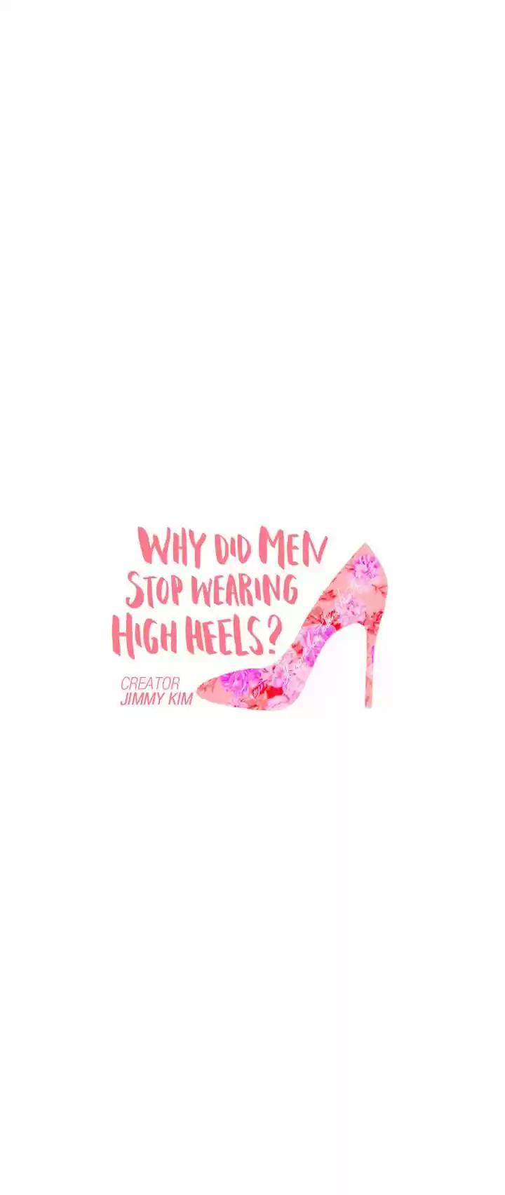 Por Qué Los Hombres Dejaron De Usar Tacones? - Capítulo  - Página 8 - LectorTMOo