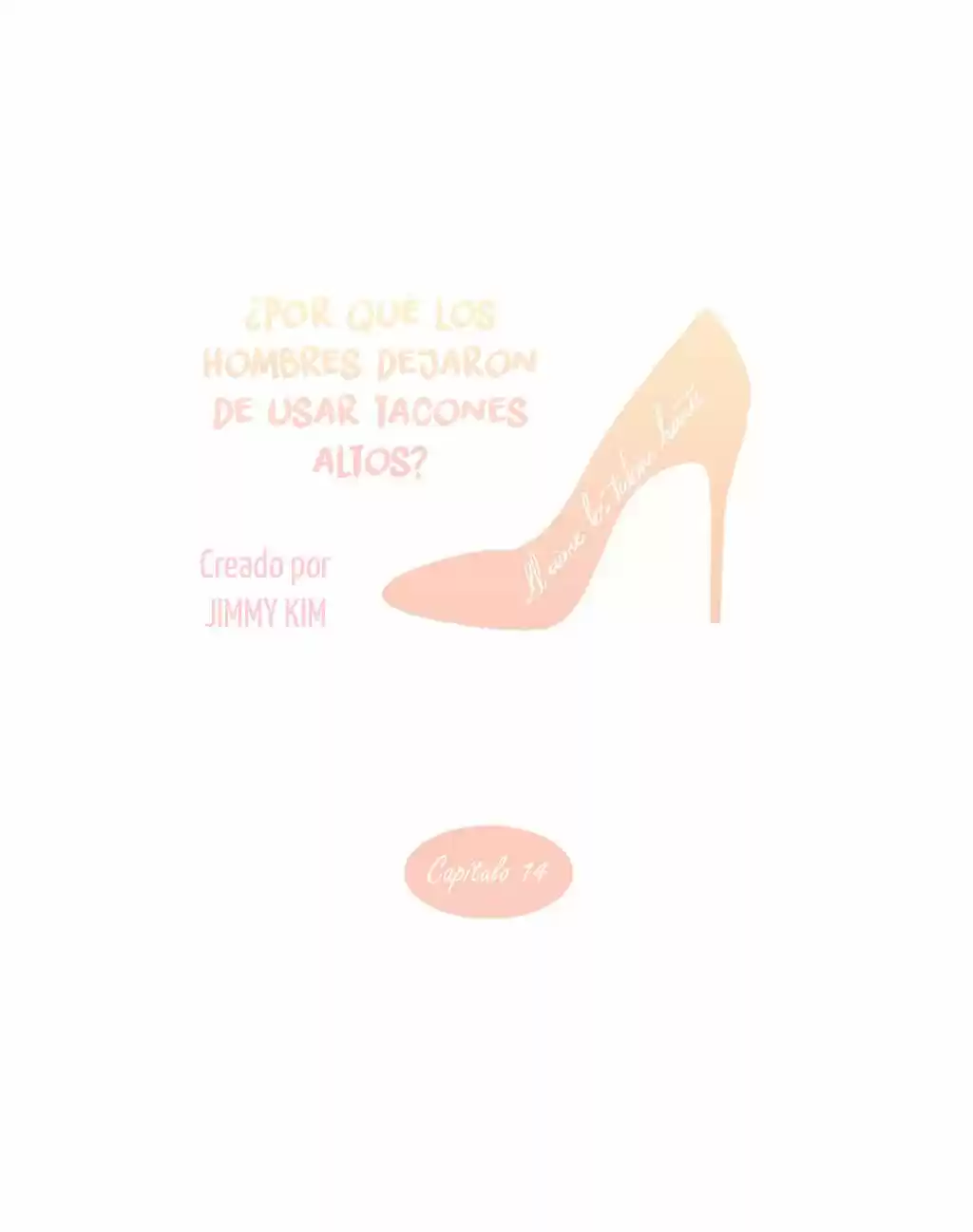 Por Qué Los Hombres Dejaron De Usar Tacones? - Capítulo 14 - Página 8 - LectorTMOo