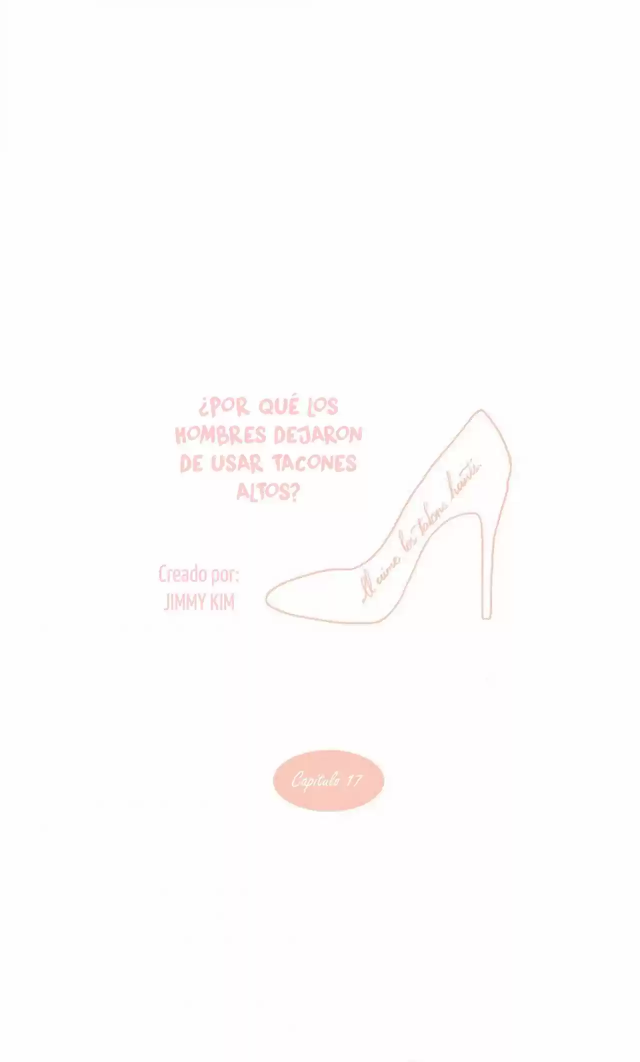 Por Qué Los Hombres Dejaron De Usar Tacones? - Capítulo 17 - Página 4 - LectorTMOo
