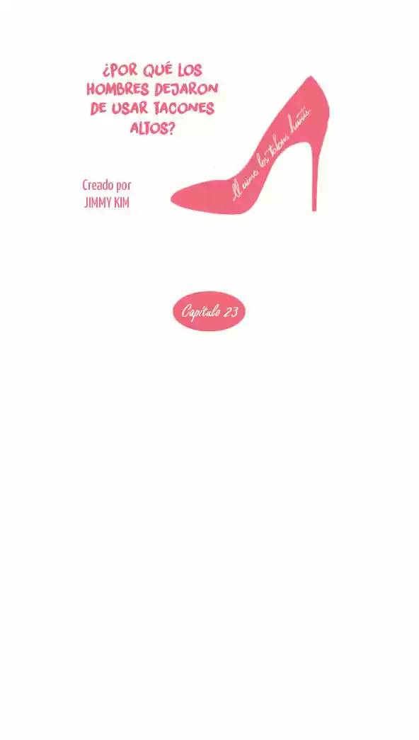 Por Qué Los Hombres Dejaron De Usar Tacones? - Capítulo 23 - Página 11 - LectorTMOo